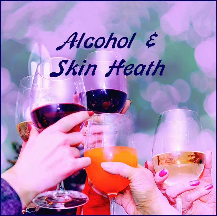alcohol consumption and skin health issues provided by Chicago dermatologist Dr. Nilam Amin
